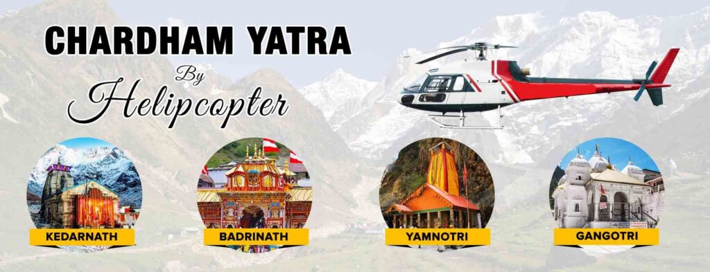 Chardham Yatra Package By Helicopter