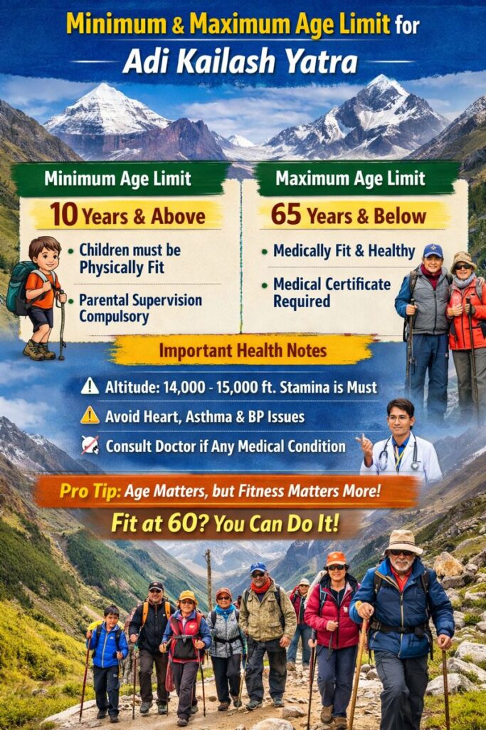 What Is the Minimum and Maximum Age Limit for Adi Kailash Yatra Trip